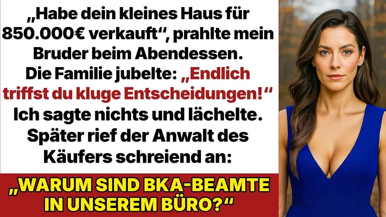 Mein Bruder verkaufte mein Haus, als ich weg war – er wusste nicht, dass es Staatsbesitz ist!