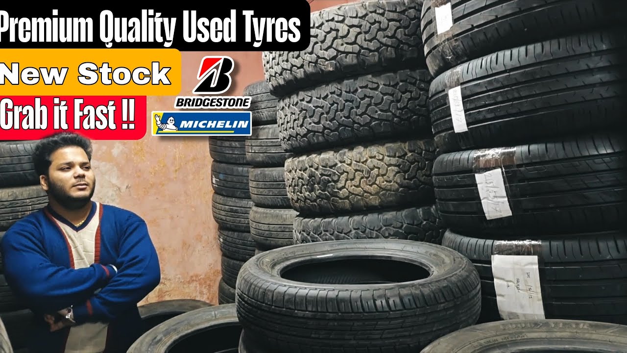 Best Quality Used Tyres| Must watch| Save Money| 100% Authentic 