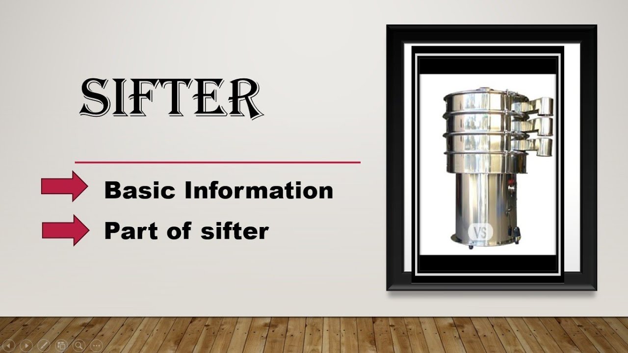 Sifter Basic Information & It's Parts || Sifter पार्ट्स And Basic जानकारी || Full Hindi Video
