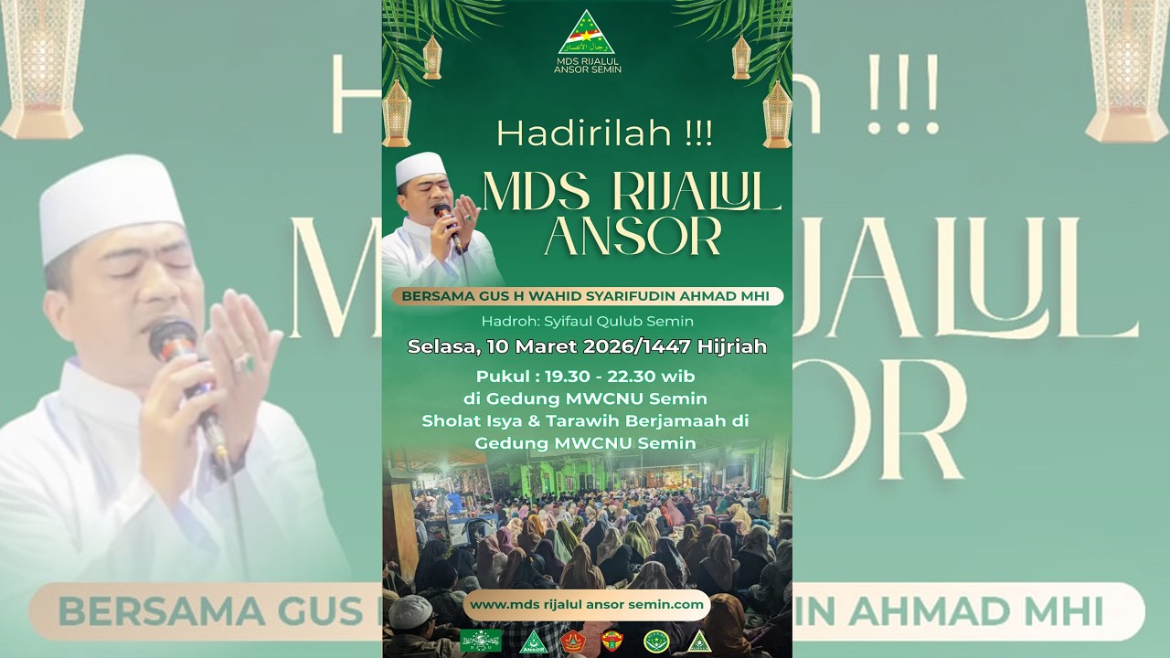 🔴RUTINAN RIJALUL ANSOR KAPANEWON SEMIN BERSAMA GUS WAHID SYARIFUDDIN AHMAD🔴10-03-2026