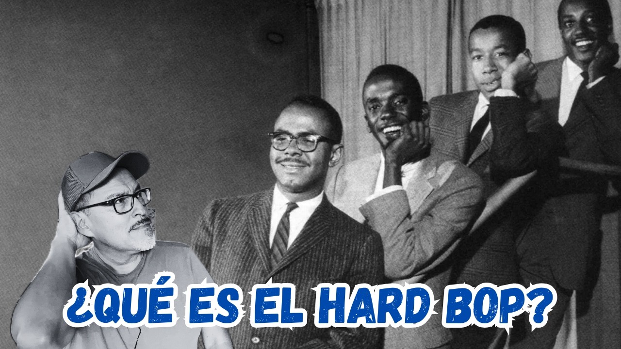¿Qué es el hard-bop?: Historia y exponenetes