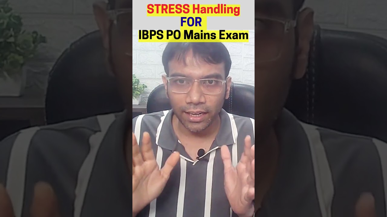 😰 Stressed for IBPS PO Mains? Watch This Before Exam! 💪