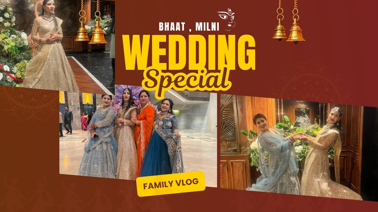 Day -4 Wedding Day !! Aa gya shadi wala din ❤️🎀 Bhaat and Milni special vlog 
