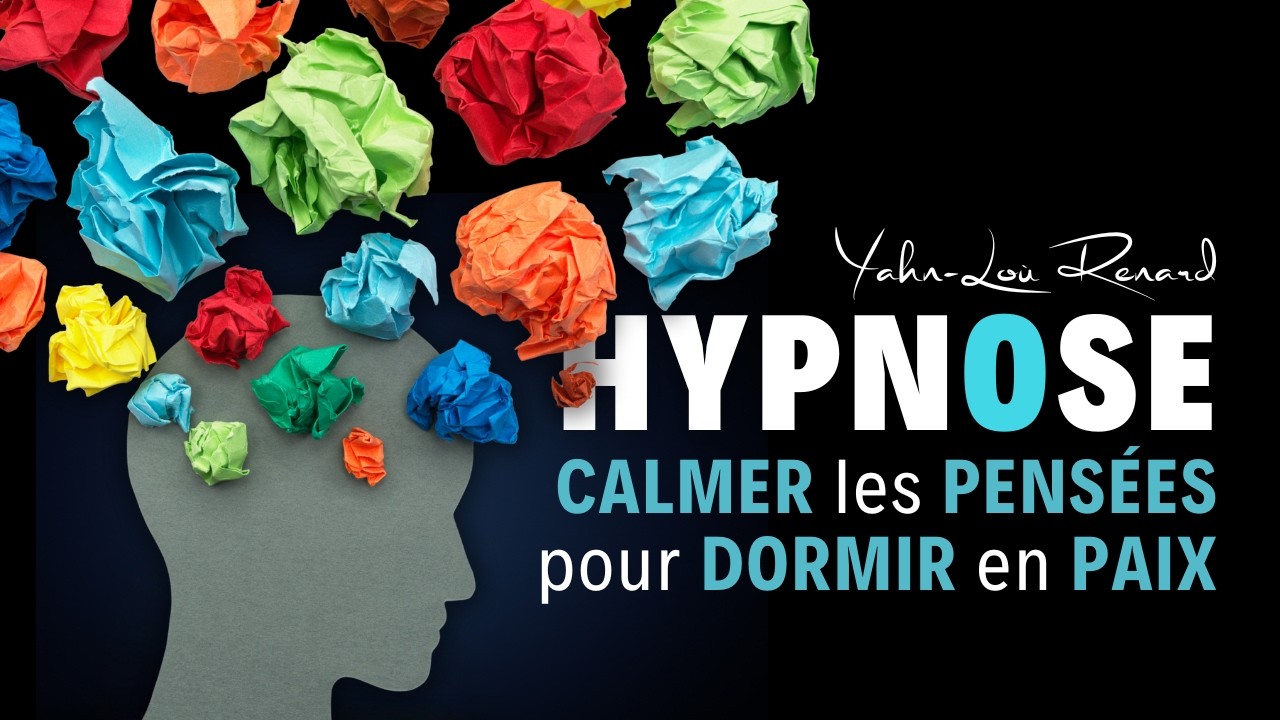 HYPNOSE - CALMER LES PENSÉES ET S'ENDORMIR PROFONDÉMENT