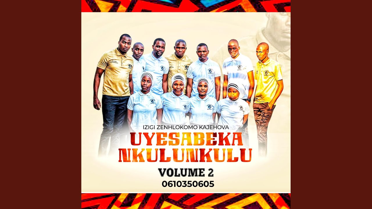 UYESABEKA NKULUNKULU