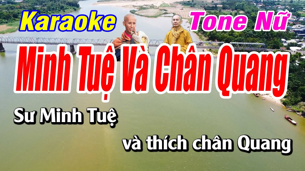 Karaoke Minh Tuệ Và Chân Quang Tone Nữ | Bạch Duy Sơn