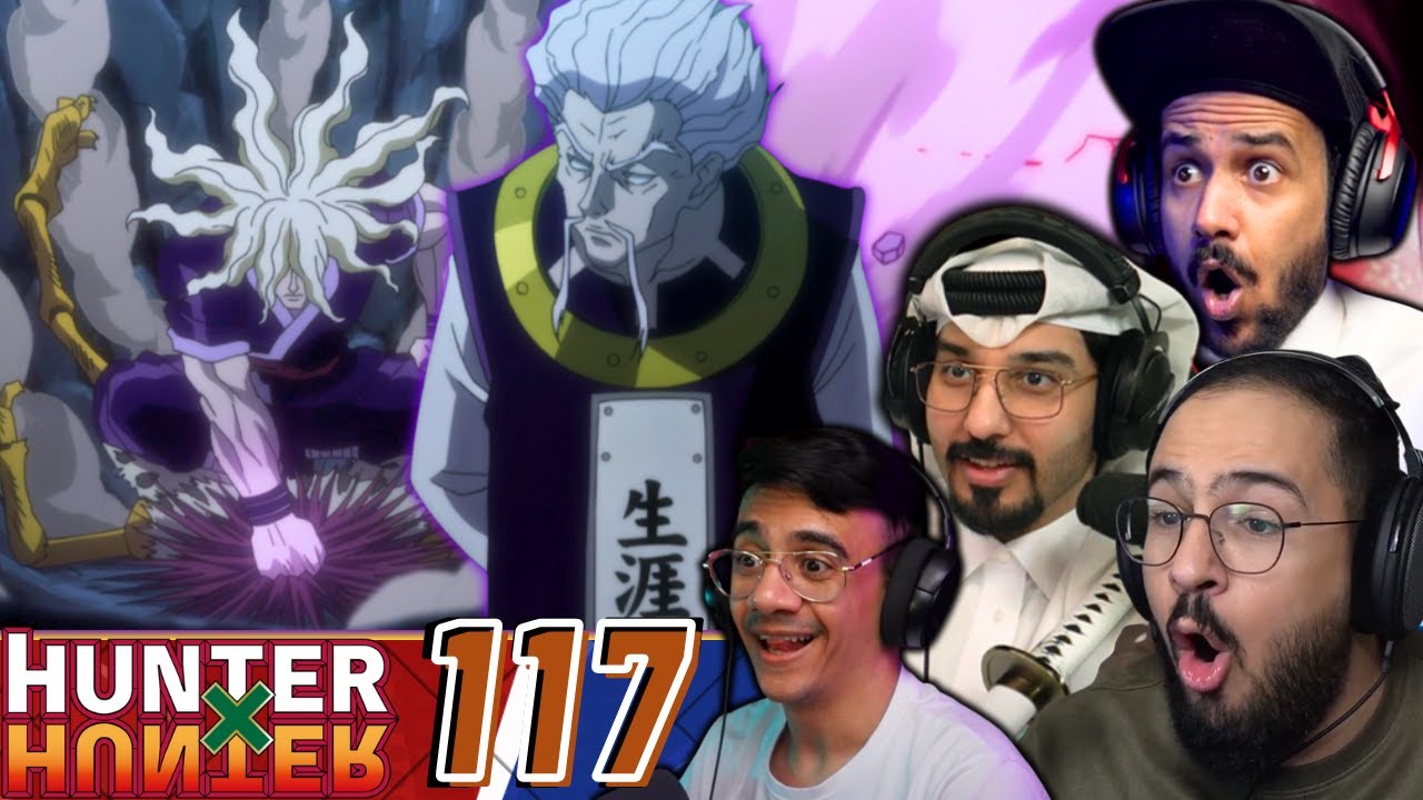 ردة فعل هنتر x هنتر الحلقة 117 | Hunter x Hunter Episodes 117 REACTION ARABIC