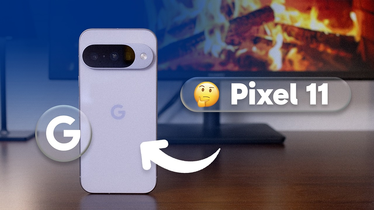 ⚡️ Le GOOGLE Pixel 11 pourrait devenir votre prochain smartphone !