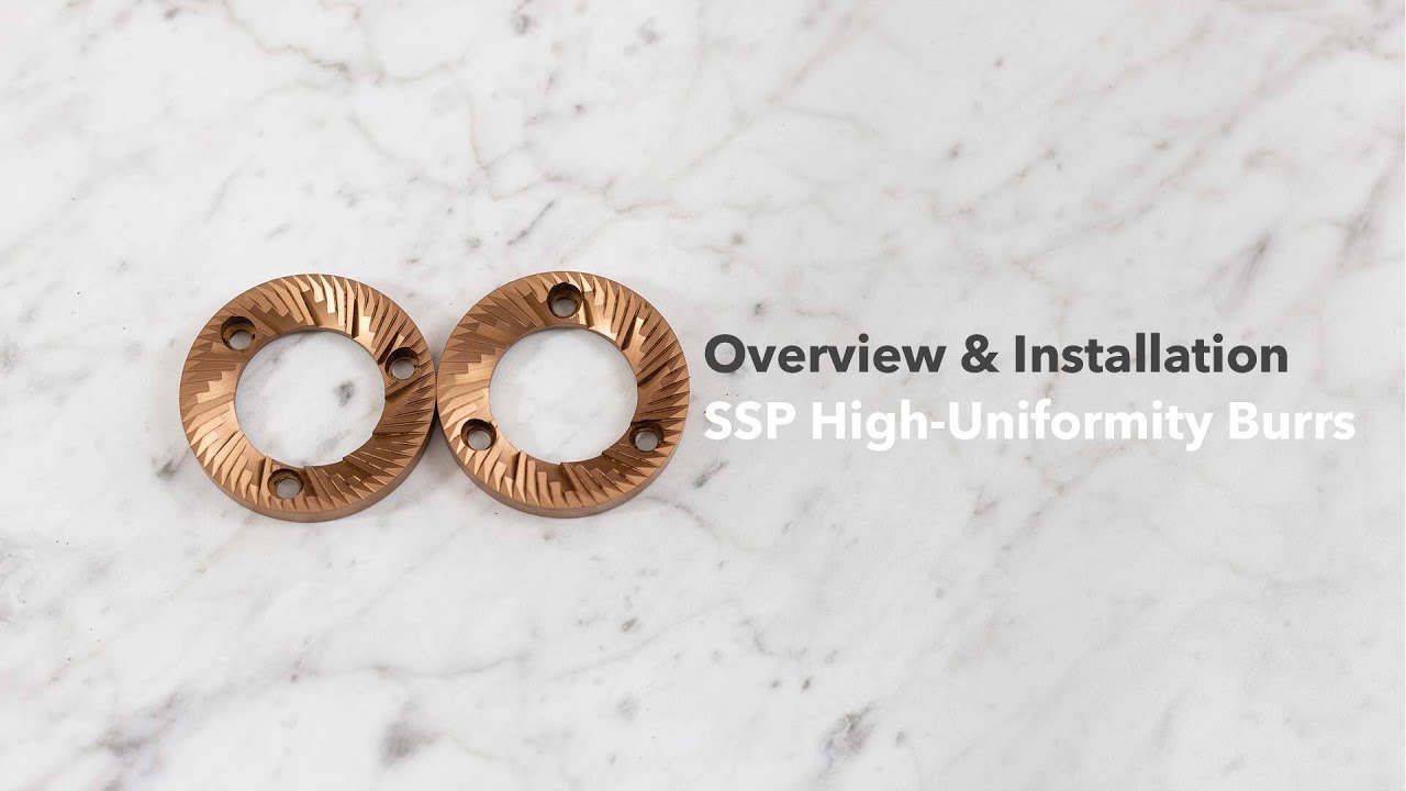 SSP High-Uniformity Burrs Overview and Installation