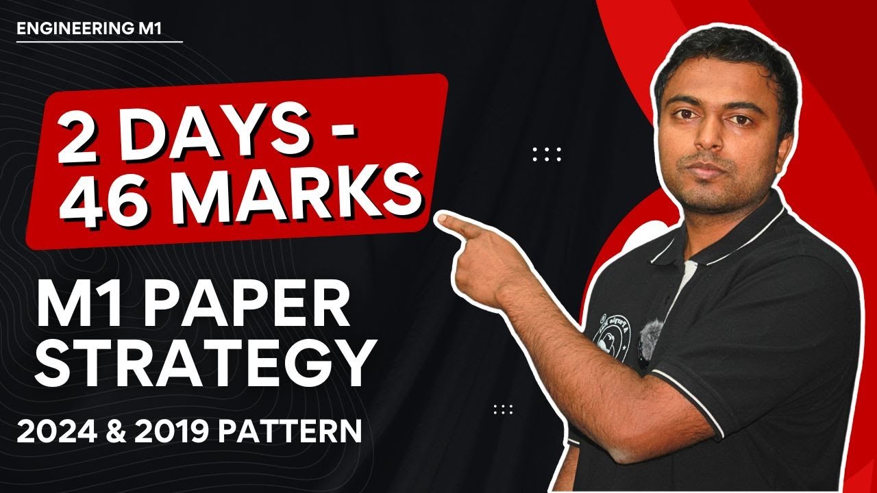 M1 Paper Strategy |  2024 & 2019 Pattern | #endsemexam