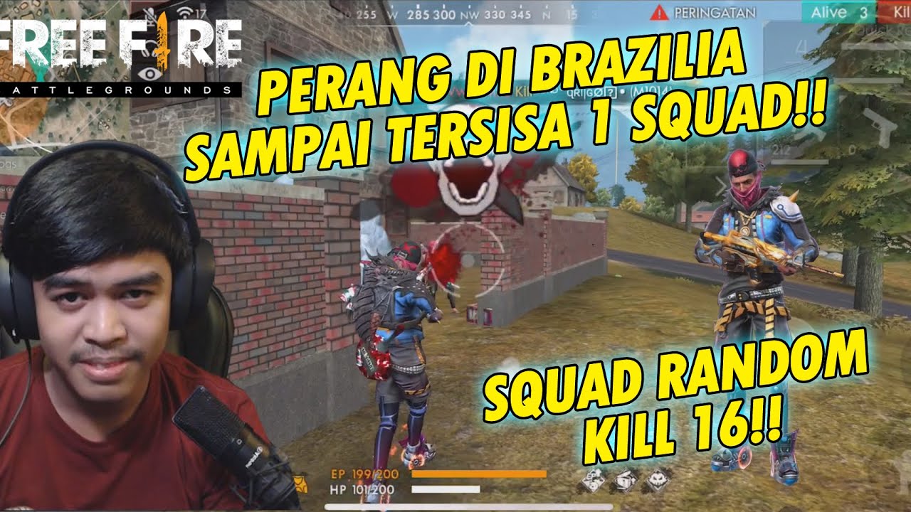 PERANG DI BRAZILIA SAMPAI TERSISA 1 SQUAD!! BUNDLE STREET BOY KILL 16 DI SQUAD RANDOM
