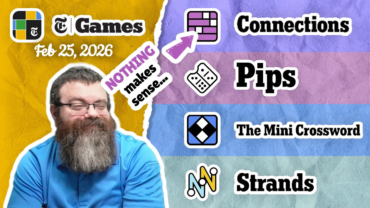 NYT Connections, Pips, Mini Crossword, and Strands | Feb 25, 2026