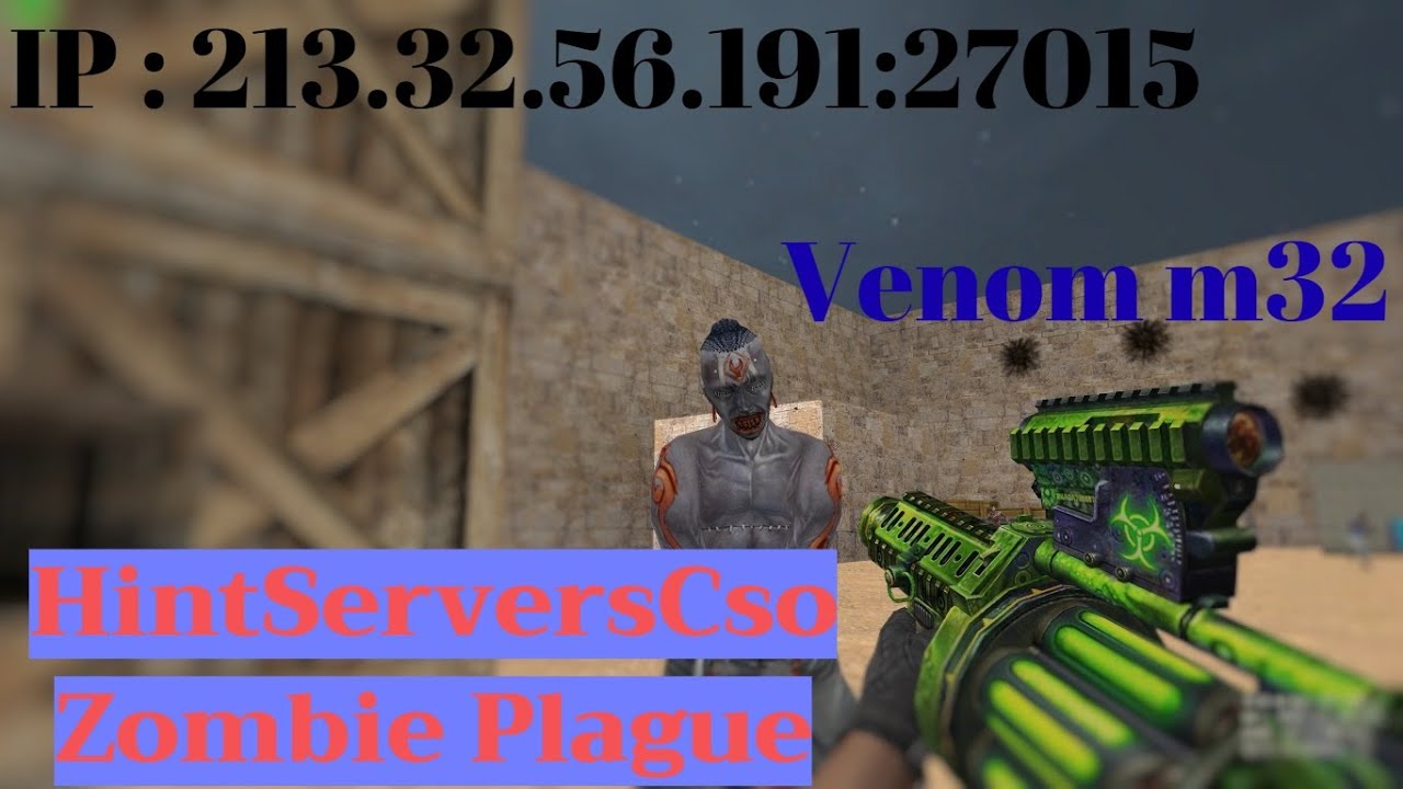 Counter Strike 1.6 : [ZP]CSO|LVL|MONEY|EXP#|ZM.CSOMOD.COM| GamePlay #2