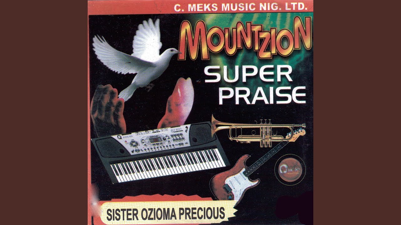 Mountzion Super Praise (The Presence of God)