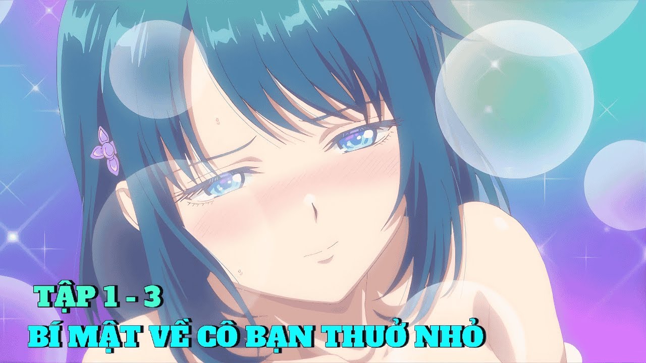 Anime Tháng 1 | Không Thể Xảy Ra Chuyện Tình Romcom Với Bạn Thuở Nhỏ | Tập 1-3 | Review Anime