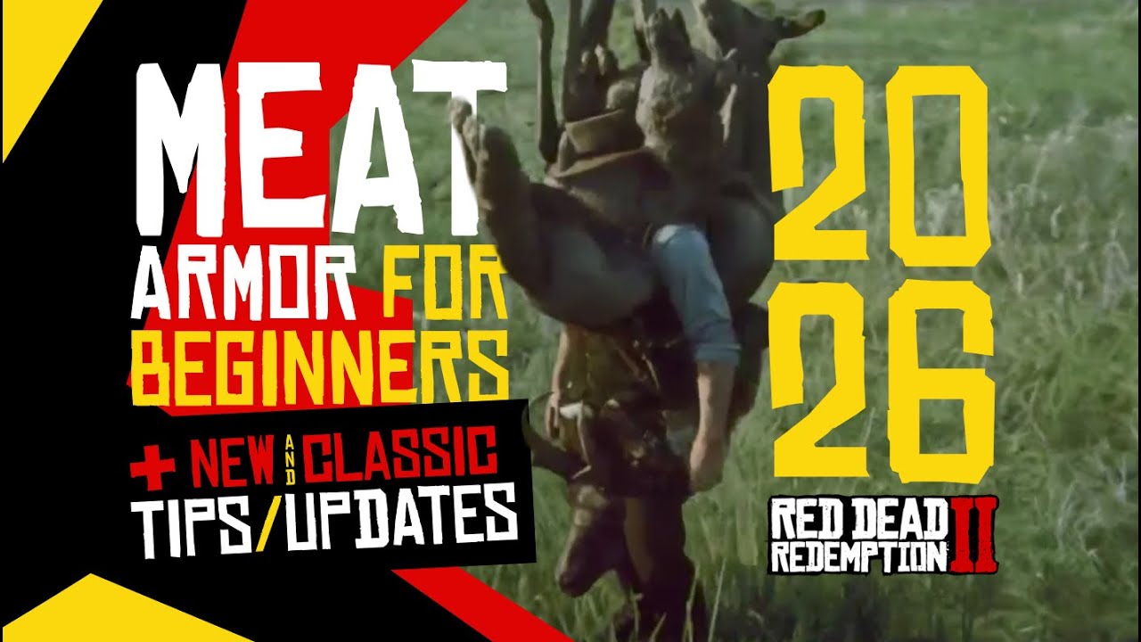 RDR2 2026 Beginner’s Guide to the Meat Armor Glitch | Fresh Tips & Hidden Tricks