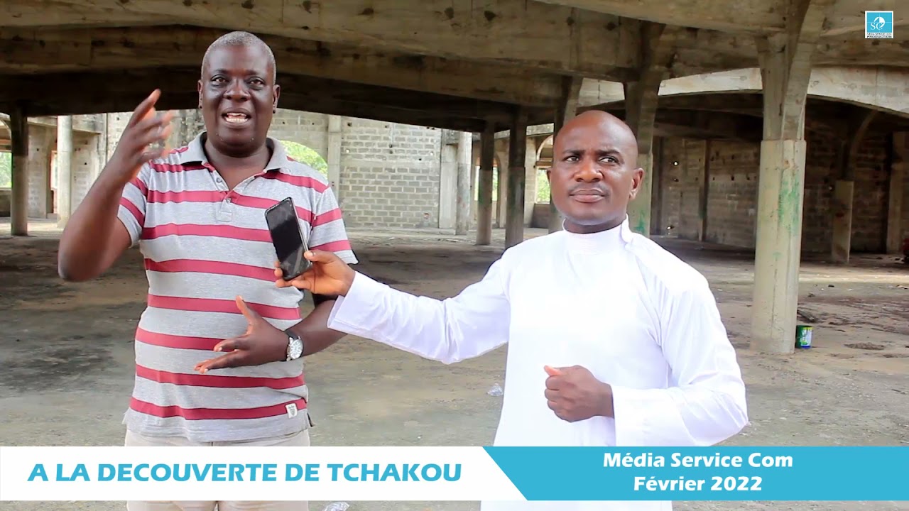 À LA DÉCOUVERTE DE TCHAKOU @mediaservicecom