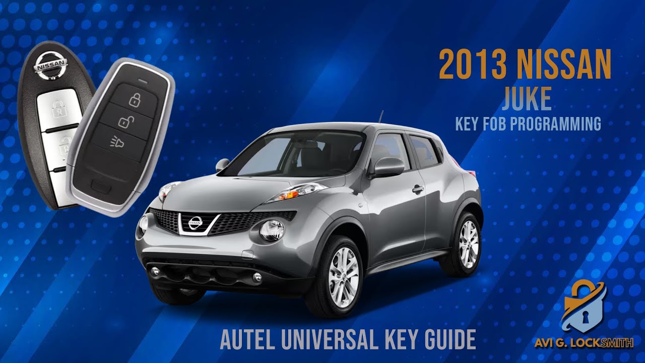 Easy Key Fob Programming for 2013 Nissan Juke | Autel Universal Key & IM100 Tutorial