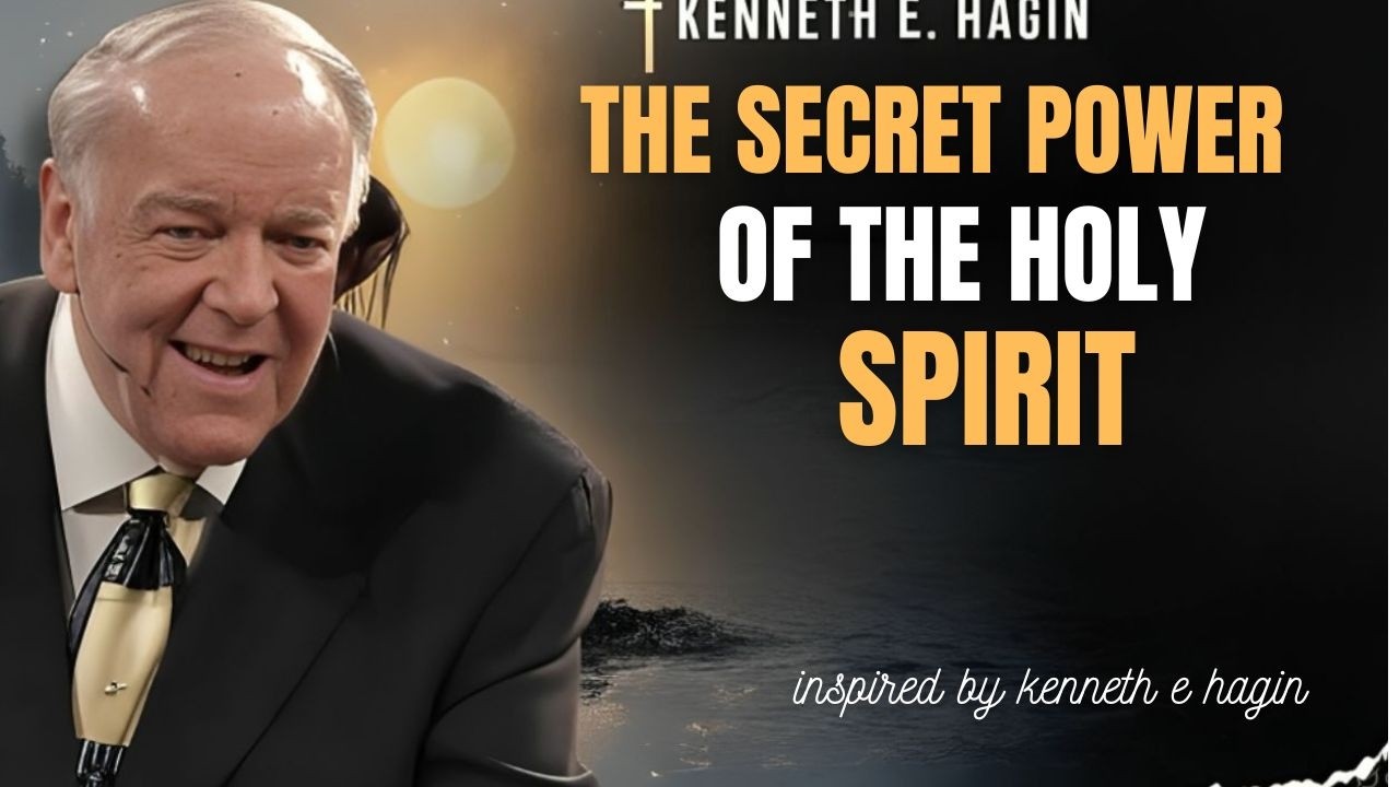 “Let The Holy Spirit Help You – Life Changing Message by Kenneth E. Hagin