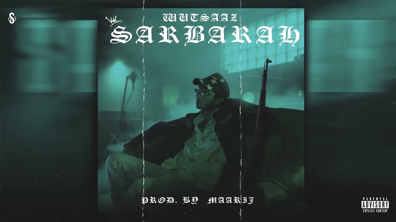 Wustaaz - SARBARAH | Prod. By ​⁠Maarij (Offical Audio)