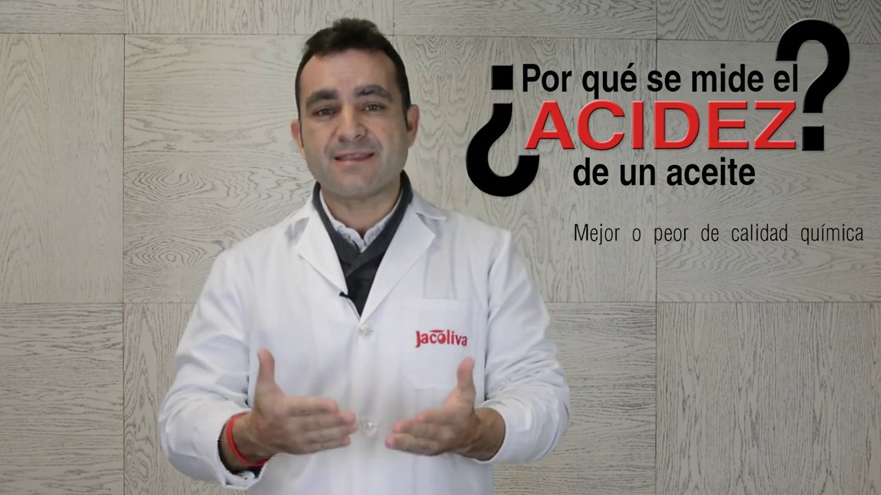La acidez en un Aceite de Oliva - JACOLIVA TV