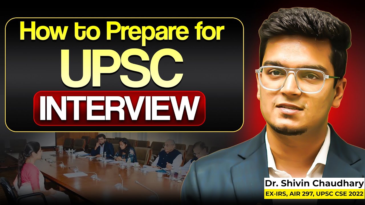How to Prepare for UPSC Interview | Dr. Shivin Chaudhary Sir | Sarrthi IAS