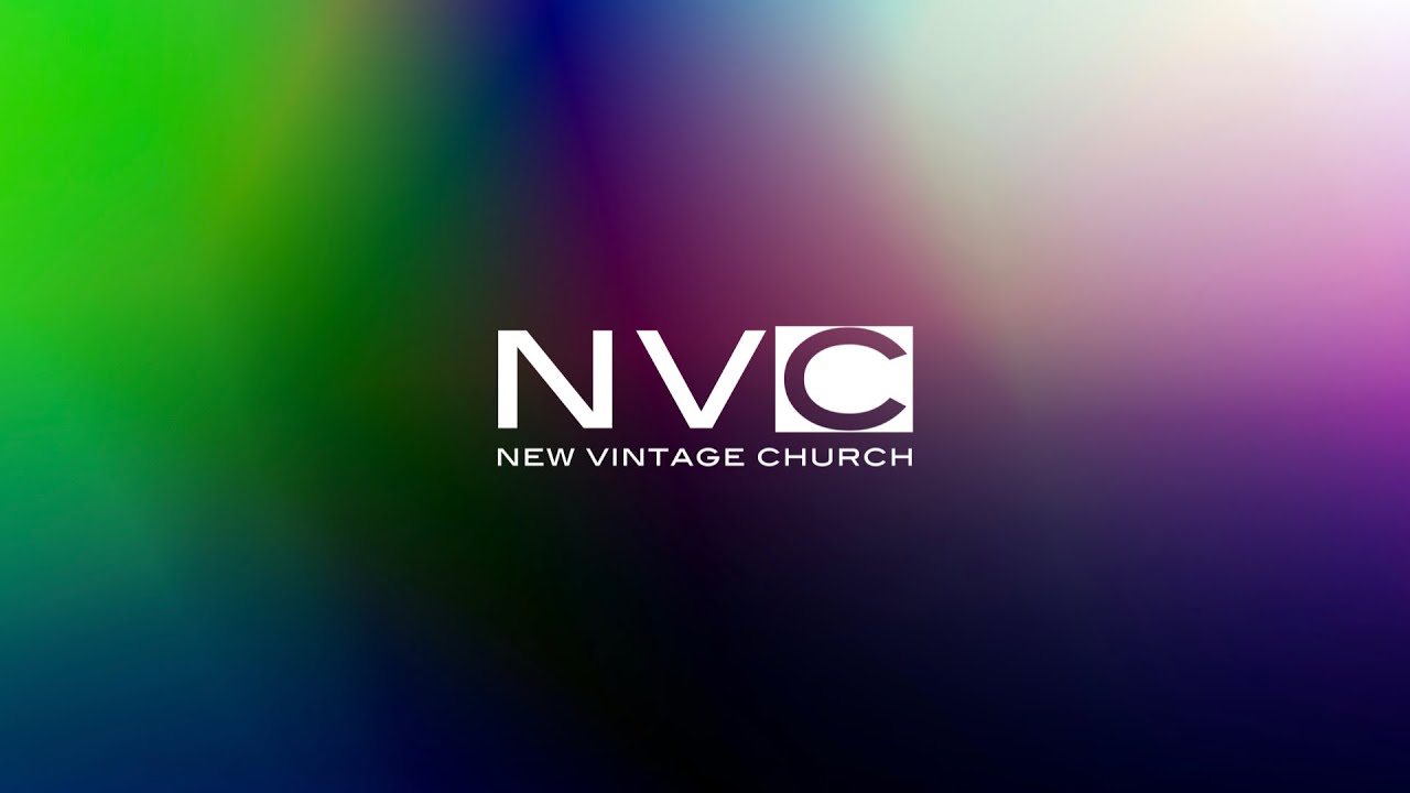 New Vintage Church: Sunday Service
