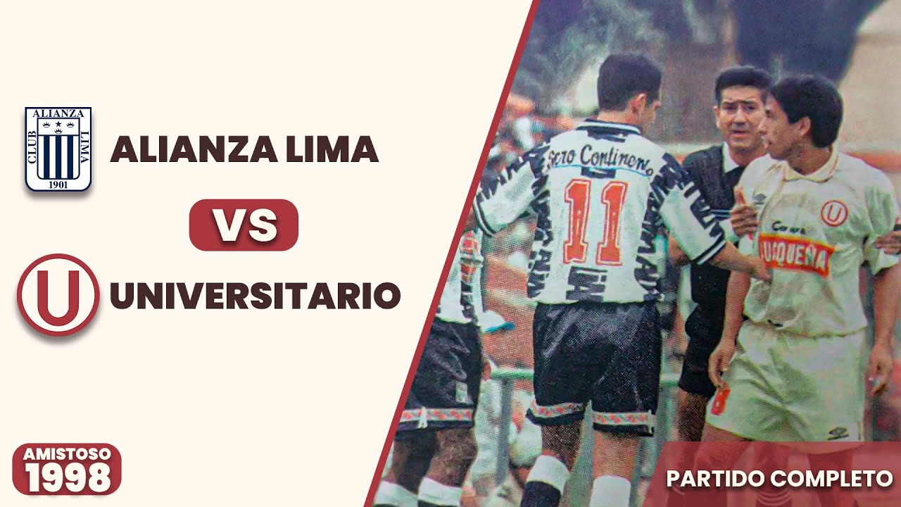 Alianza Lima vs Universitario | Amistoso en Arequipa | Partido Completo | 1998 ⚽🎞