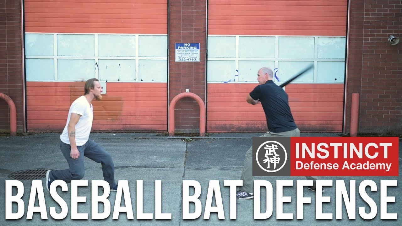 Baseball Bat Defense / How to Deal with Fear