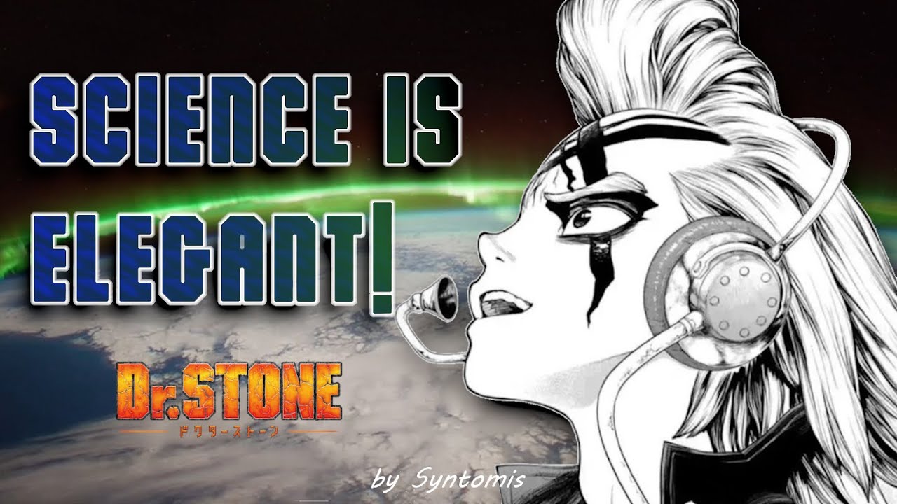 『 Science is elegant 』| Dr STONE Soundtrack