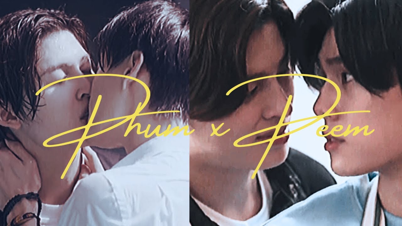 BL / Phum x Peem / We Are The Series / MV