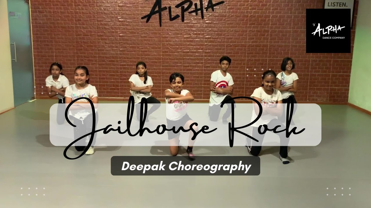 Jailhouse Rock/Elvis Presley/Deepak Choreography/D'Alpha Dance Company
