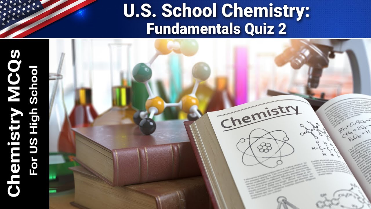 Chemistry MCQs Quiz Challenge | US Exam Preparation Day-02