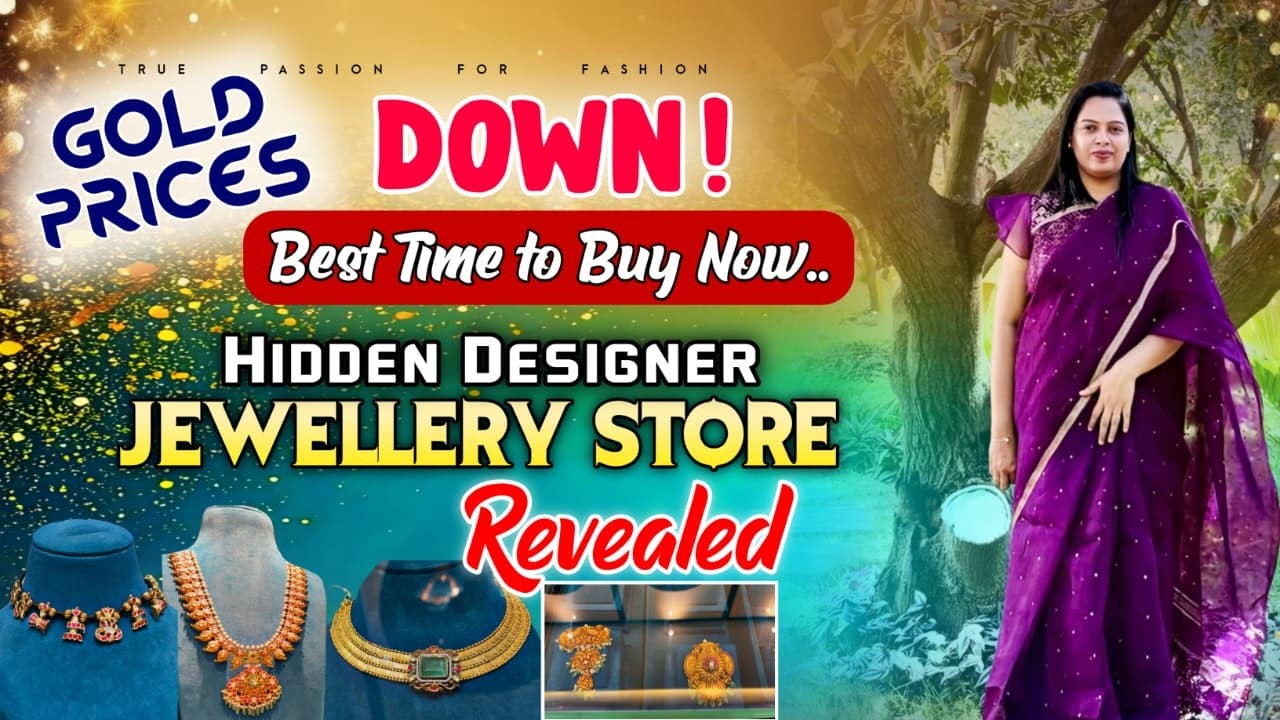 Hidden Designer Jewellery Store Revealed || Gold Prices Down 💃