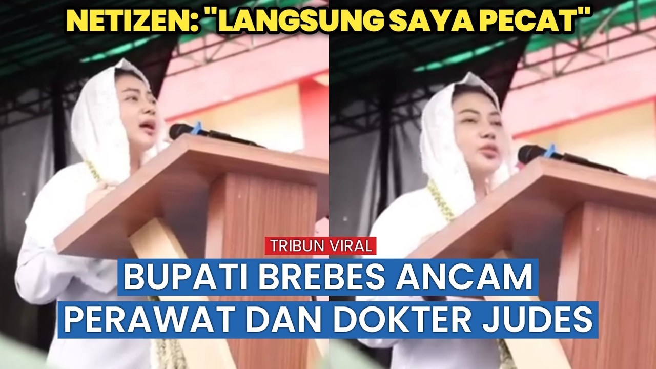 Tegas! Bupati Brebes Ancam Pecat Perawat yang Arogan Layani Pasien BPJS Kesehatan