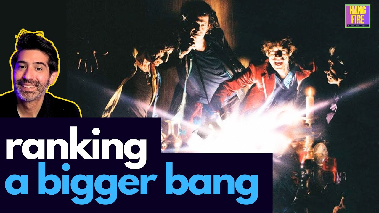Ranking The Songs on A Bigger Bang | The Rolling Stones | 20th Anniversary