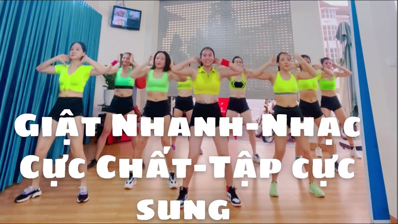 Aerobic -Giật Nhanh-Nhạc Cực Chất-Tập Cực Sung | Phá Mỡ Bụng Dưới.