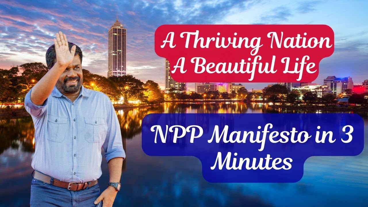 NPP Manifesto  | NPP Sri Lanka | AKD