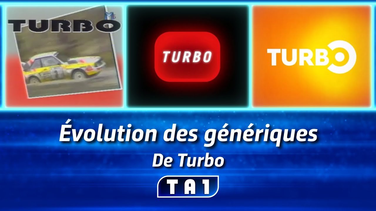 Évolution des génériques de Turbo