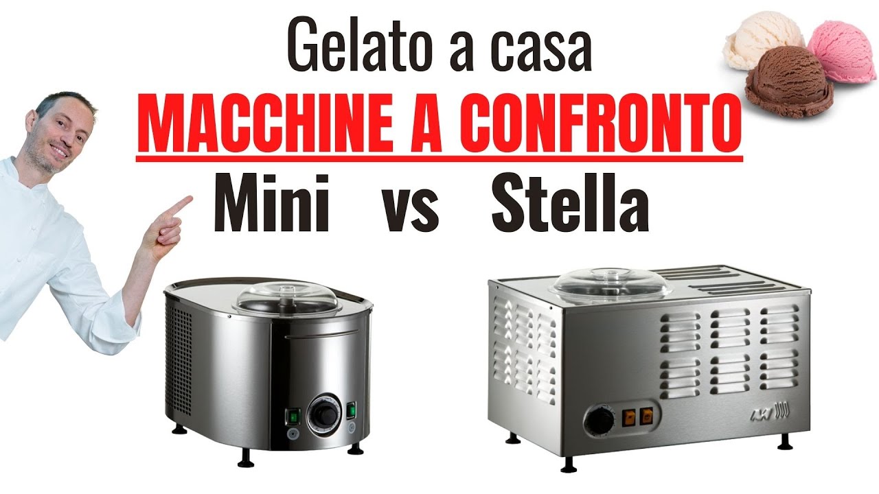 Macchine gelato per casa:  MINI vs STELLA