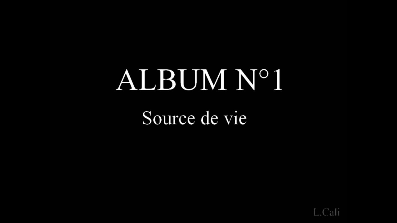 2- Source de vie - cantique vie et lumière