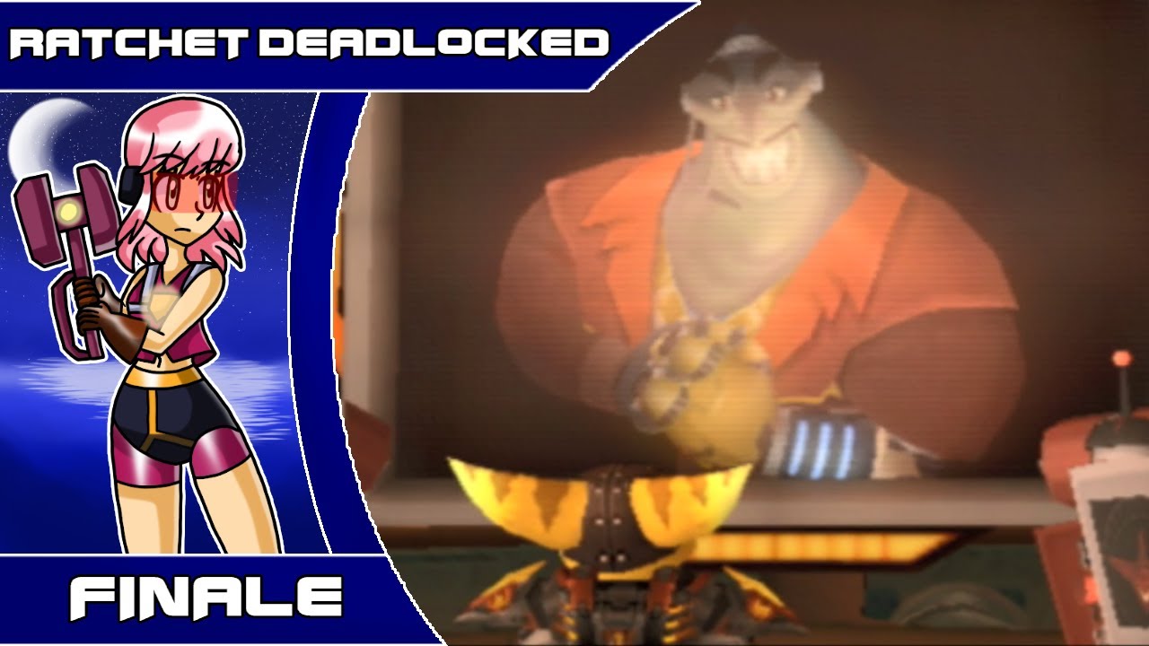Ratchet: Deadlocked - Finale: A Most Dreaded Finale