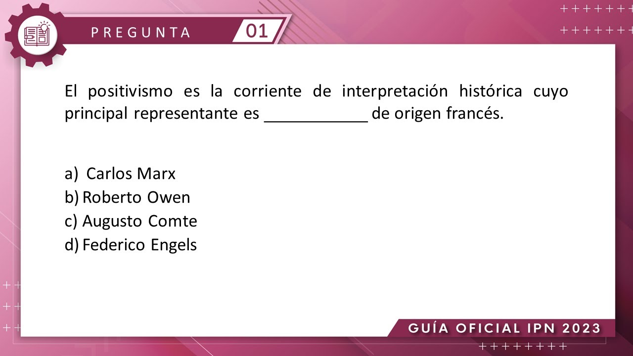 Guía IPN 2023 | Historia Pregunta No. 1 | Conocimientos Generales