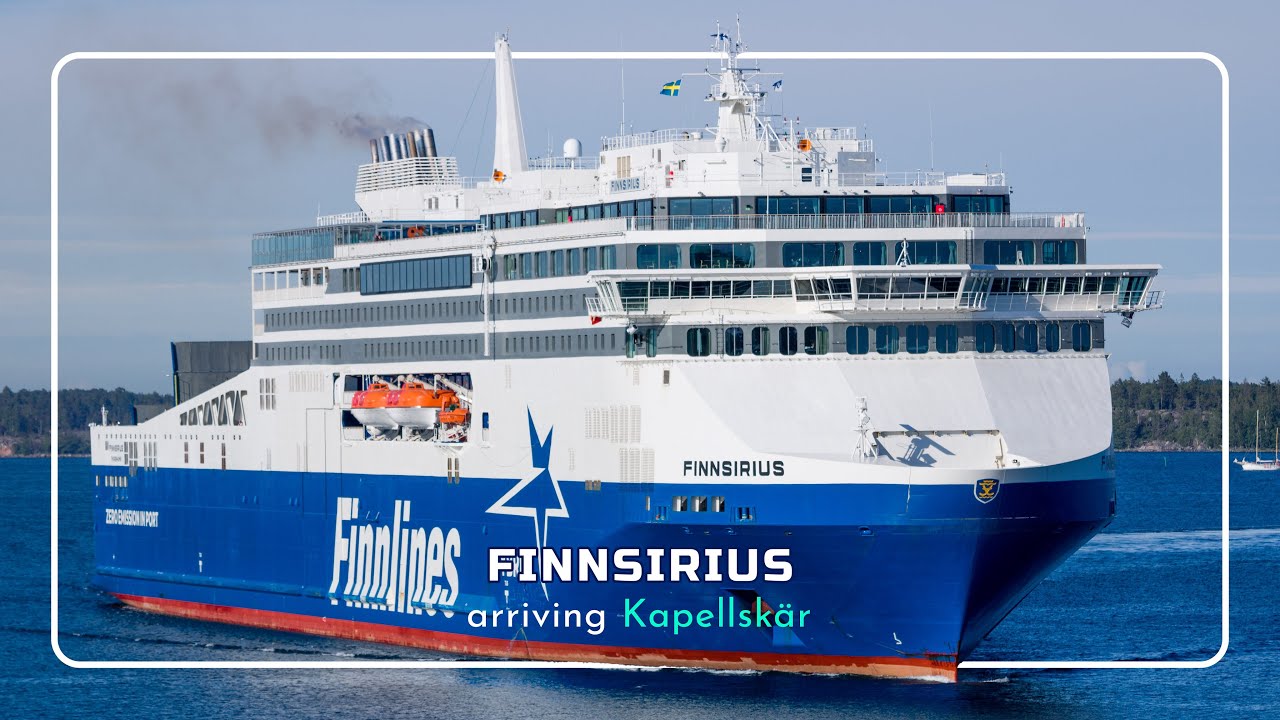 Finnsirius Arrival to Kapellskär