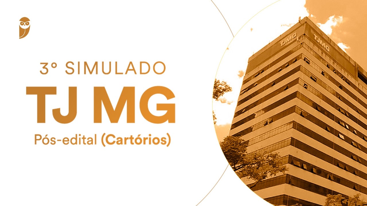3º Simulado TJ MG - Pós-edital (Cartórios) - Correção