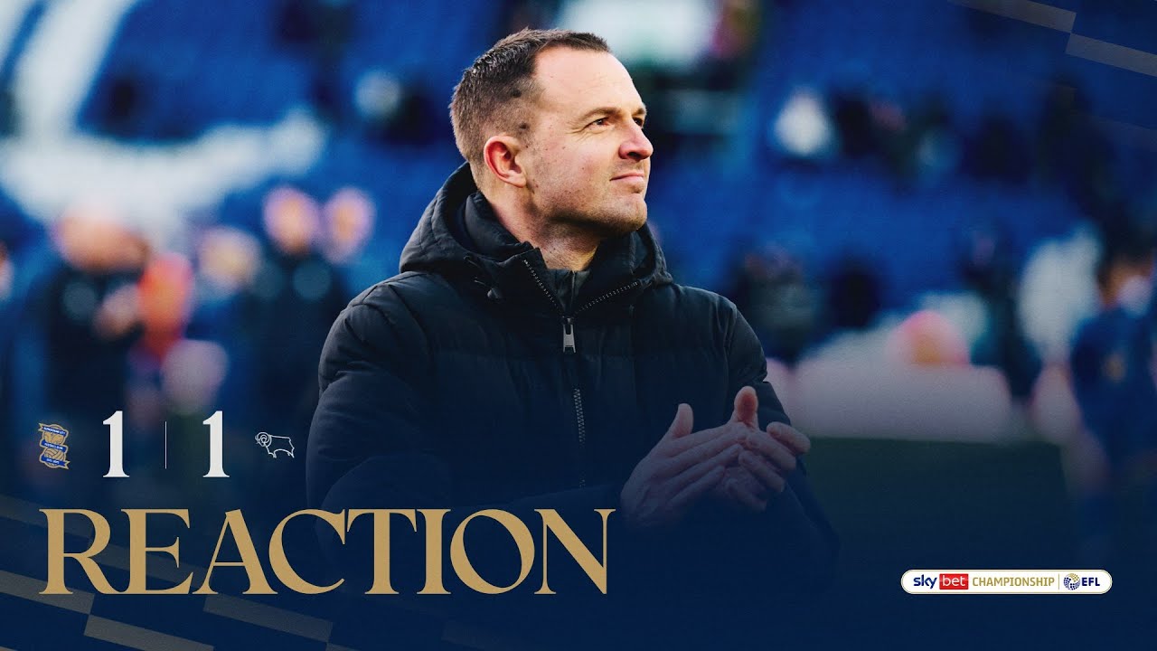 Reaction | Chris Davies | Birmingham City 1-1 Derby County