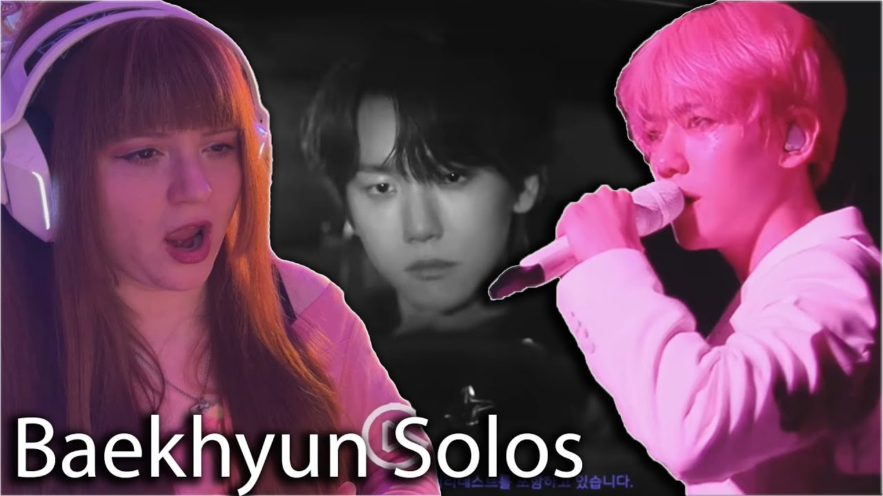 Baekhyun - 'Chocolate' MV + Live + 'Lemonade' MV + Pineapple Slice Live + 백현 UN Village REACTION