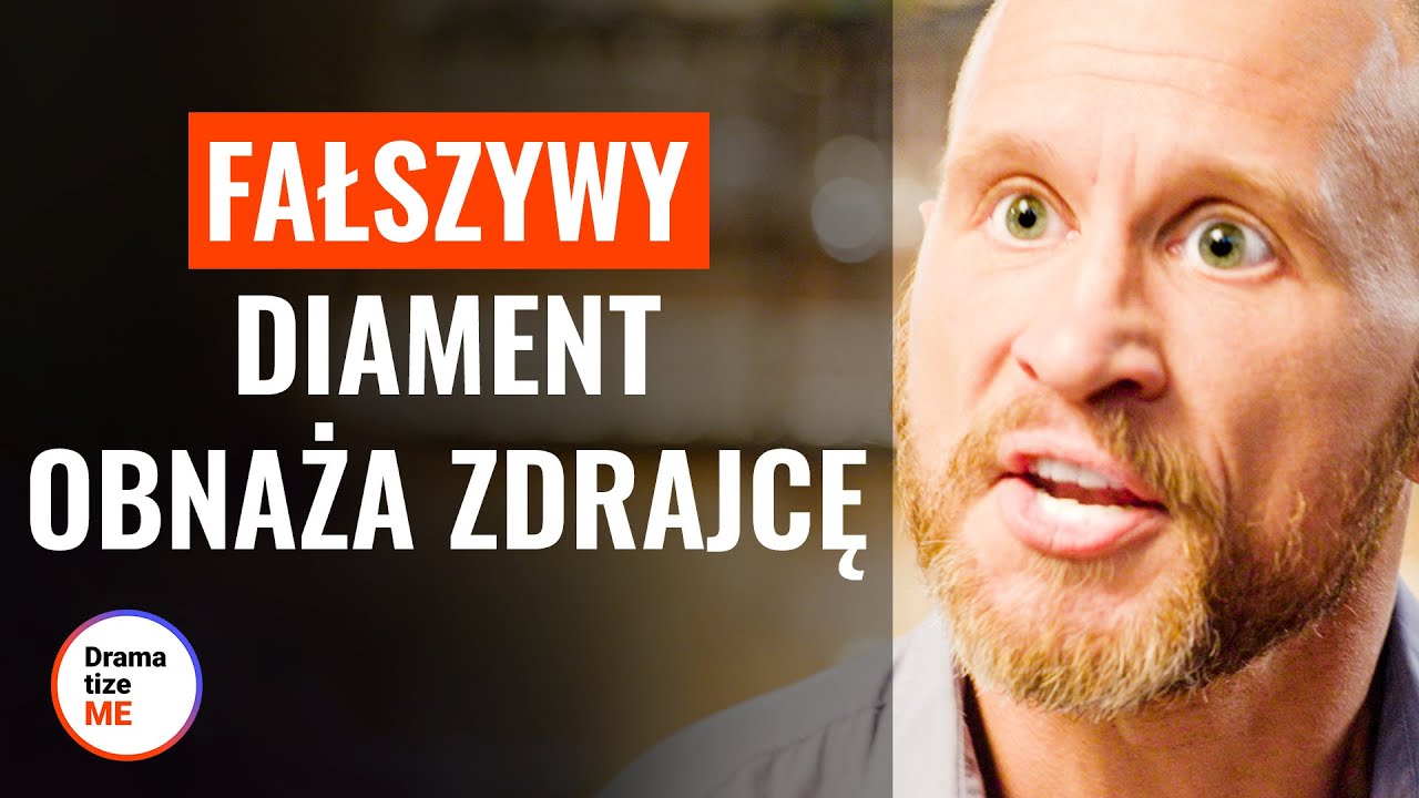 FAŁSZYWY DIAMENT OBNAŻA ZDRAJCĘ | @DramatizeMe Polska