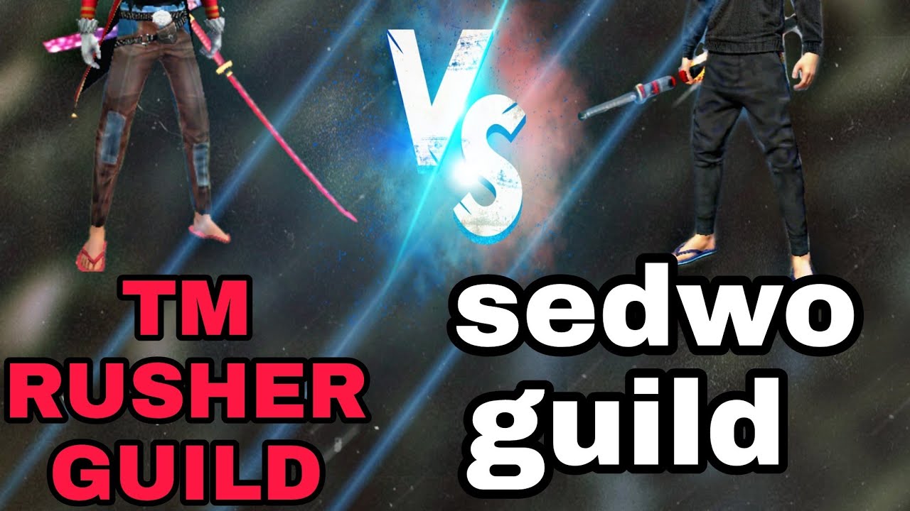 guild vs guil // SEDWO GUILD VS TM RUSHERS 4-7