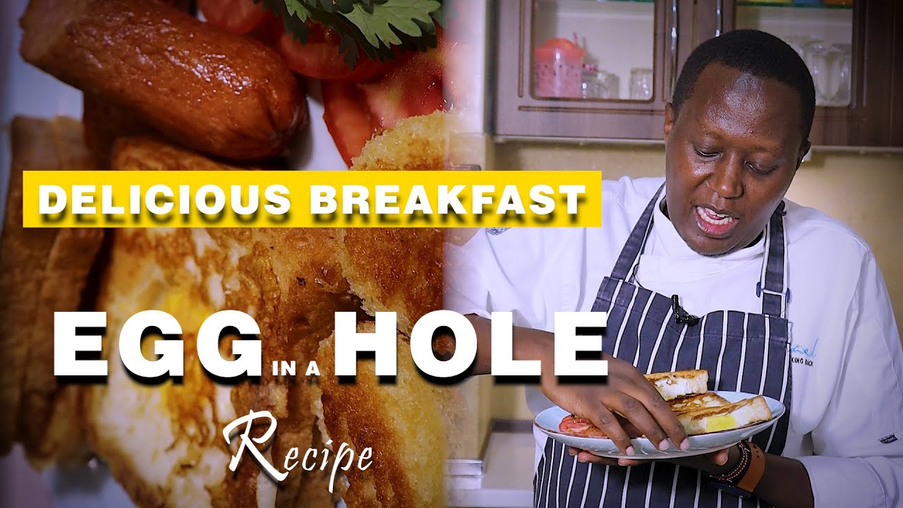 Breakfast Idea to Try- Egg in A Hole Tips and Guide